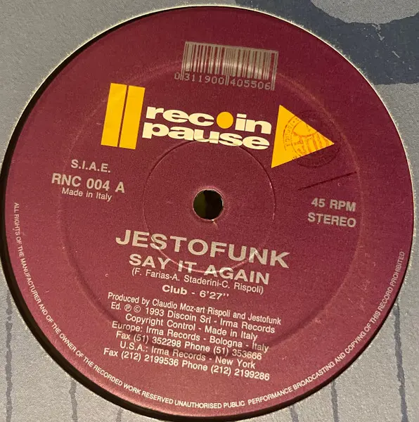 Jestofunk - Say It Again, Electronic, House, 1993 - Rec In Pause, Italy, Vinyl 1x 12", 45 RPM