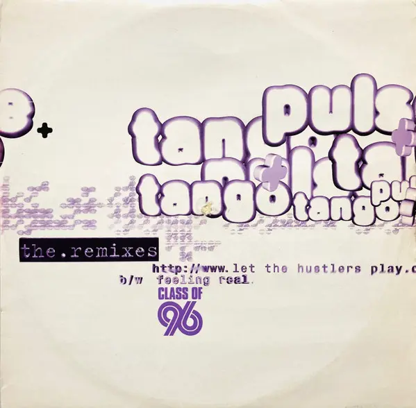 Let The Hustlers Play / Feeling Real (The Remixes)