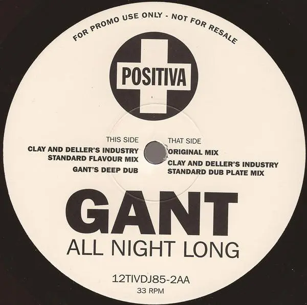 Gant - Sound Bwoy Burial / All Night Long, Electronic, Breakbeat, Speed Garage, UK Garage, 1997 - Positiva, UK, Vinyl 2x 12",