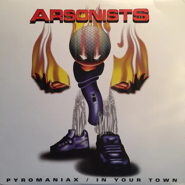 Pyromaniax / In Your Town