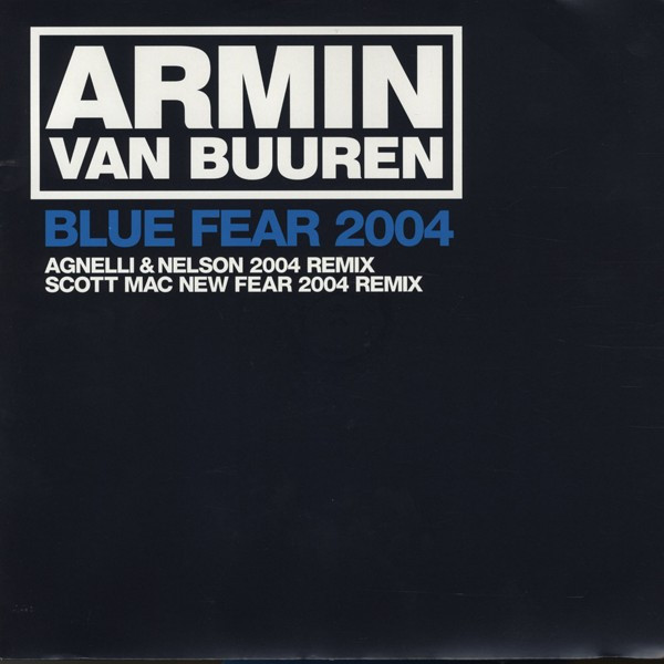 Blue Fear 2004
