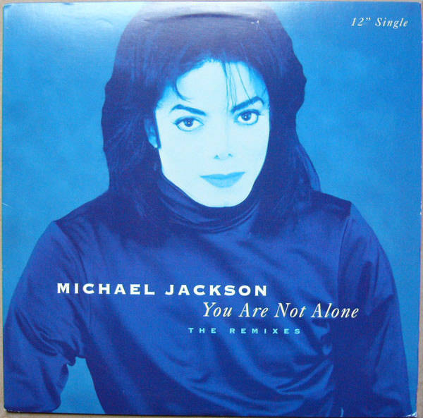 You Are Not Alone (The Remixes)