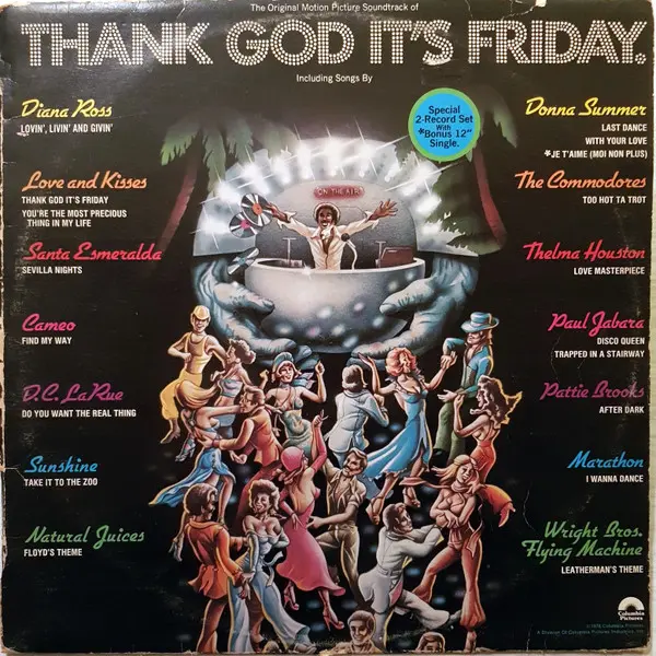Thank God It's Friday (The Original Motion Picture Soundtrack)