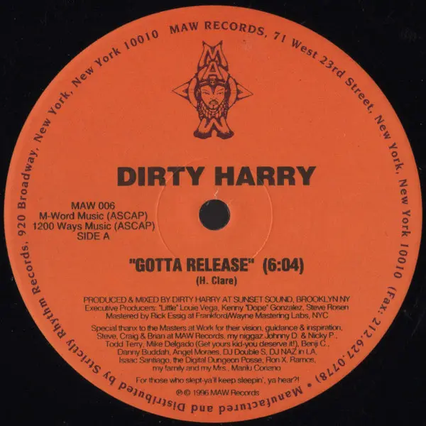 Dirty Harry (10) - Gotta Release / I Get Up / C'mon Up, Electronic, Deep House, House, 1996 - MAW Records, US, Vinyl 1x 12", 
