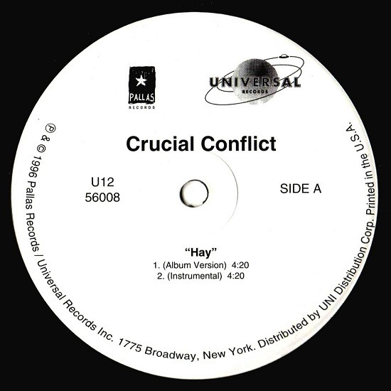 Crucial Conflict - Hay - 1996 - - Universal Records - Vinyl 1x 12"