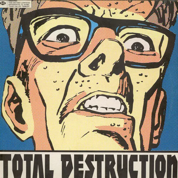 Total Destruction