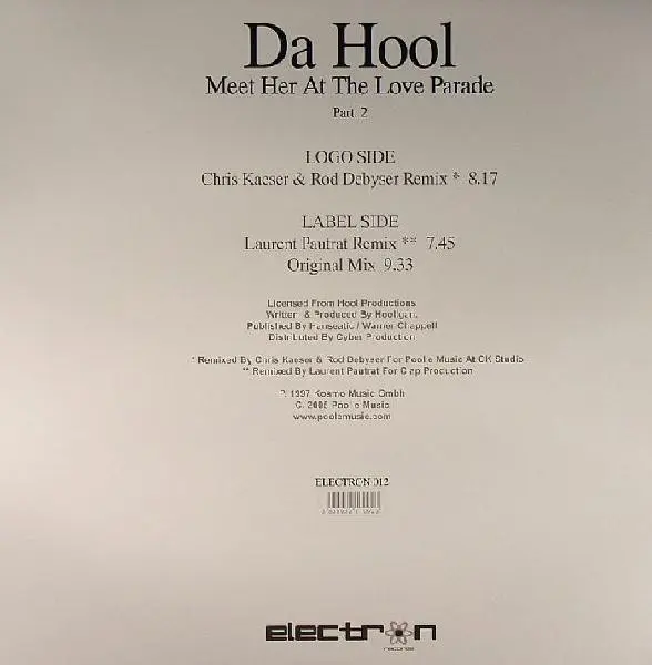 Da Hool - Meet Her At The Love Parade (Part 2), Electronic, Electro, Progressive House, 2005 - Electron Records, France, Viny