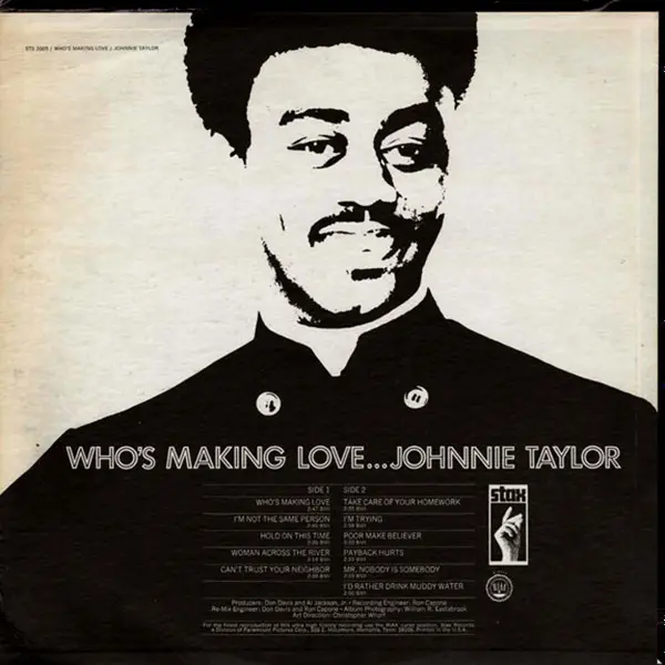 Johnnie Taylor - Who's Making Love, Funk / Soul, Rhythm & Blues, Soul, 1968 - Stax, US, Vinyl 1x LP, Album