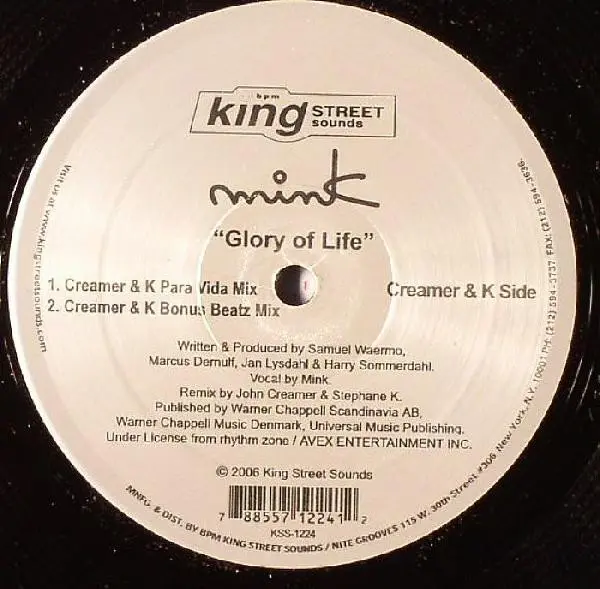 Mink (4) - Glory Of Life, Electronic, House, Progressive House, 2006 - BPM King Street Sounds, US, Vinyl 1x 12", 33 ⅓ RPM