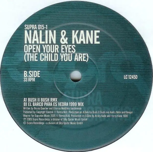 Nalin & Kane - Open Your Eyes (The Child You Are) (Part 1), Electronic, Progressive House, Trance, 2006 - Supra Recordings, G