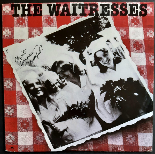 Wasn't Tomorrow Wonderful?