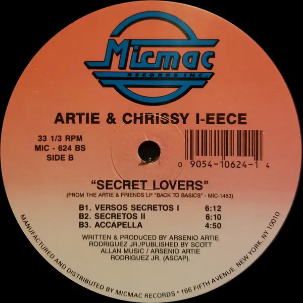 Artie & Chrissy I-eece - Secret Lovers, Electronic, Latin, Freestyle, House, Latin, 1997 - Micmac Records, Inc., US, Vinyl 1x