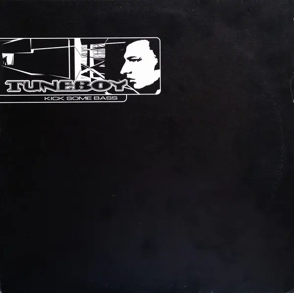 Tuneboy - Kick Some Bass, Electronic, Hardstyle, Techno, 2000 - Clockwork Recordings, Belgium, Vinyl 1x 12", 45 RPM