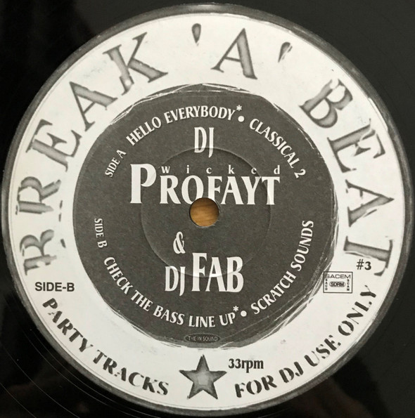DJ Wicked Profayt & DJ Fab (2) - Break 'A' Beat #3, Hip Hop, DJ Battle Tool, Turntablism, 1999 - Groove Vibrations Records, F