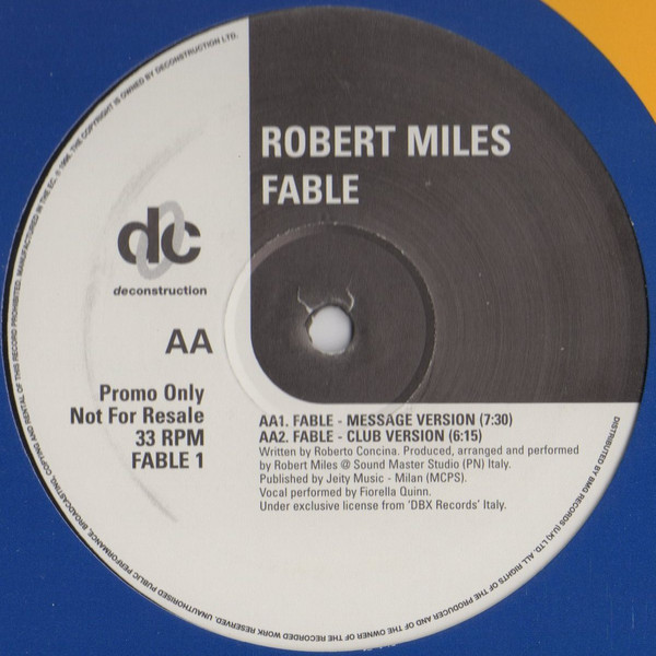 Robert Miles - Fable, Electronic, Progressive Trance, Trance, 1996 - Deconstruction, UK, Vinyl 1x 12", 33 ⅓ RPM, Promo