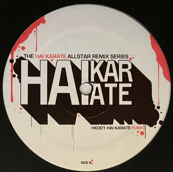 Various - Hai Karate Allstar Remix Series: Funk, Electronic, Funk / Soul, Hip Hop, Breakbeat, Funk, Hip Hop, 2006 - Hai Karat