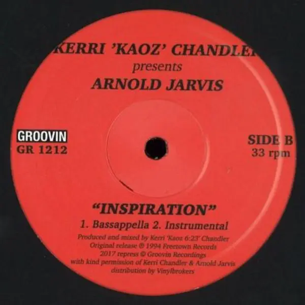 Kerri Chandler Presents Arnold Jarvis - Inspiration, Electronic, Deep House, House, 2017 - Groovin Recordings, Italy, Vinyl 1