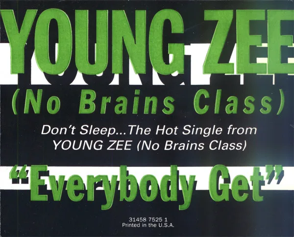 Album cover for Everybody Get by Young Zee