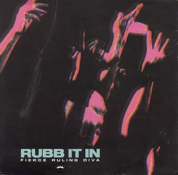 Fierce Ruling Diva - Rubb It In, Electronic, Acid, House, Techno, 1992 - React, UK, Vinyl 1x 12", 33 ⅓ RPM, Single