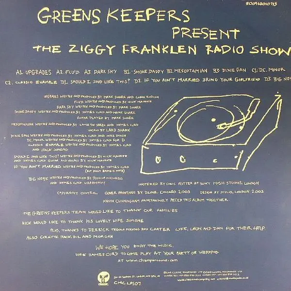 Greens Keepers - The Ziggy Franklen Radio Show, Electronic, Deep House, Downtempo, House, Tech House, 2003 - Classic, UK, Vin