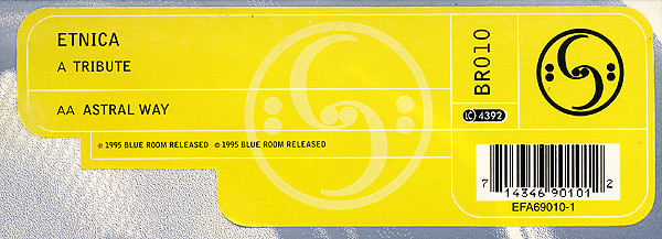 Etnica - Tribute / Astral Way, Electronic, Goa Trance, 1995 - Blue Room Released, UK, Vinyl 1x 12", 33 ⅓ RPM