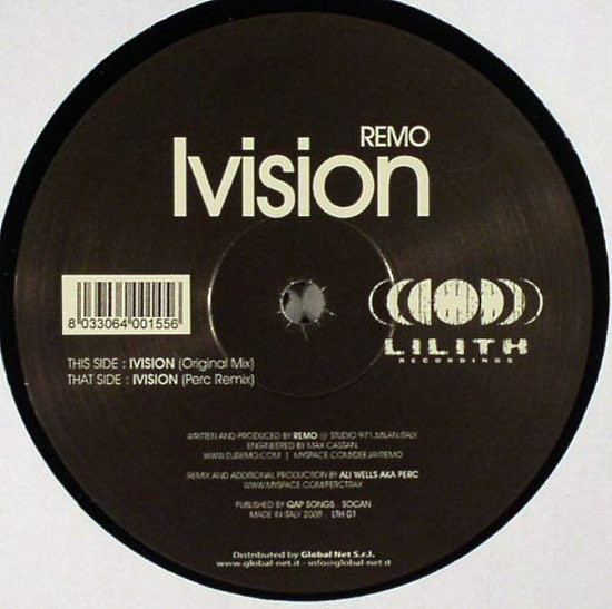 DJ Remo - Ivision, Electronic, Tech House, 2008 - Lilith Recordings, Italy, Vinyl 1x 12", 33 ⅓ RPM