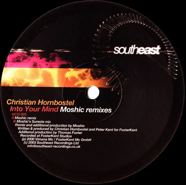 Christian Hornbostel - Into Your Mind (Moshic Remixes), Electronic, Progressive House, 2003 - Southeast, UK, Vinyl 1x 12"