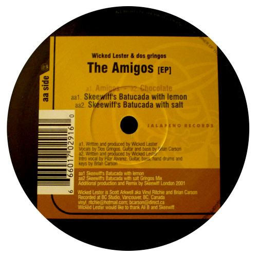 Wicked Lester & Dos Gringos - The Amigos EP, Electronic, Breakbeat, Downtempo, Latin, 2002 - Jalapeno Records, UK, Vinyl 1x 1
