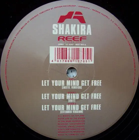 Shakira (2) - Let Your Mind Get Free, Electronic, Trance, 1997 - Reef Recordings, Germany, Vinyl 1x 12"