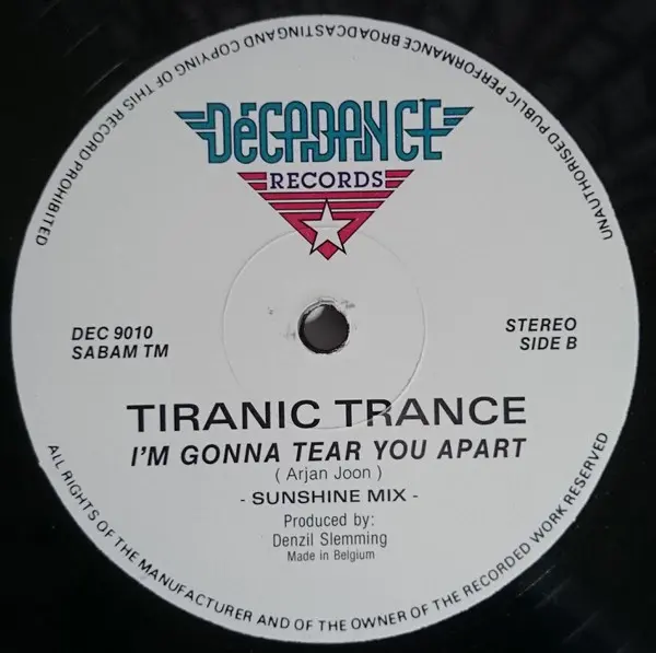 Tiranic Trance - I'm Gonna Tear You Apart, Electronic, Techno, 1992 - Decadance Records, Belgium, Vinyl 1x 12"