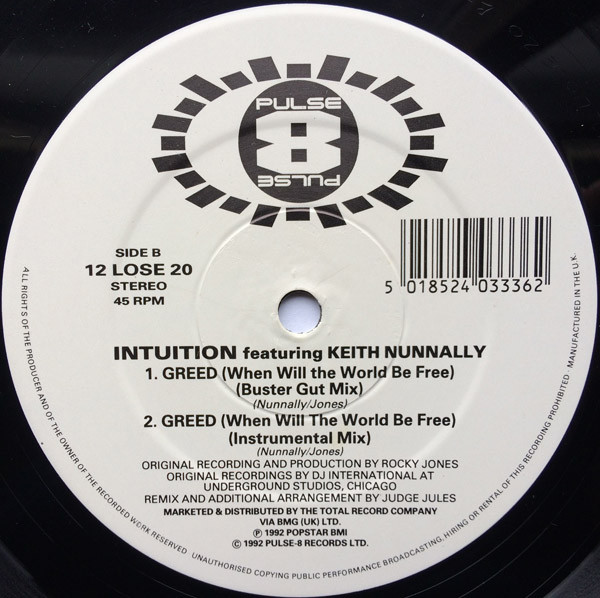 Intuition Featuring Keith Nunnally - Greed, Electronic, House, 1992 - Pulse-8 Records, UK, Vinyl 1x 12", 45 RPM