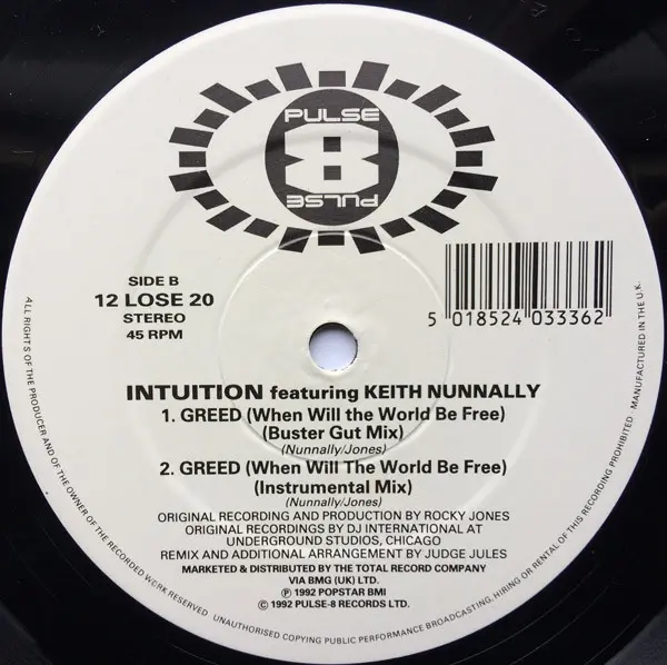 Intuition Featuring Keith Nunnally - Greed, Electronic, House, 1992 - Pulse-8 Records, UK, Vinyl 1x 12", 45 RPM