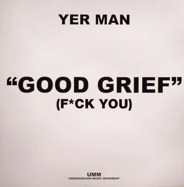 Good Grief (F*ck You)