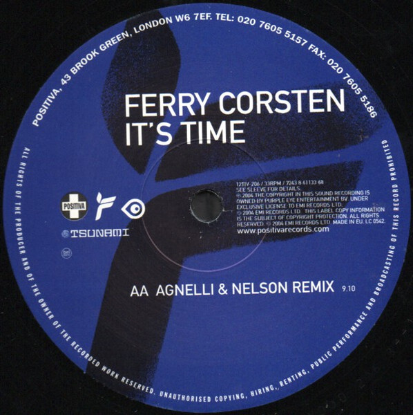Ferry Corsten - It's Time, Electronic, Electro, Trance, 2004 - Flashover Recordings, Positiva, Purple Eye Entertainment, Tsun