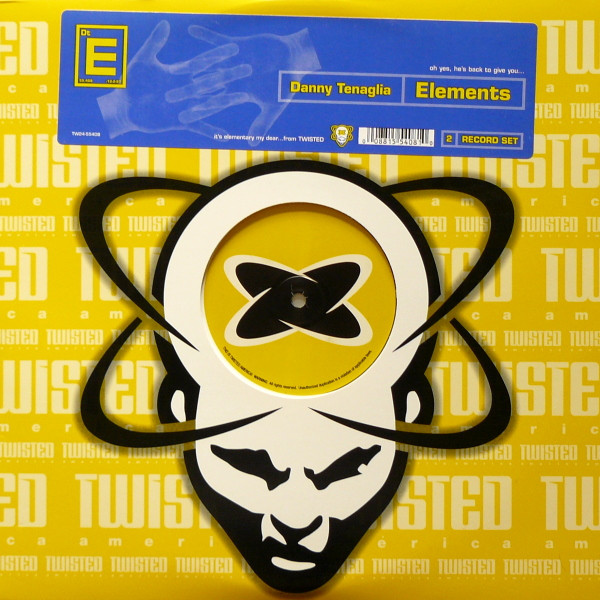 Danny Tenaglia - Elements, Electronic, Tribal House, 1997 - Twisted America Records, US, Vinyl 2x 12", 33 ⅓ RPM
