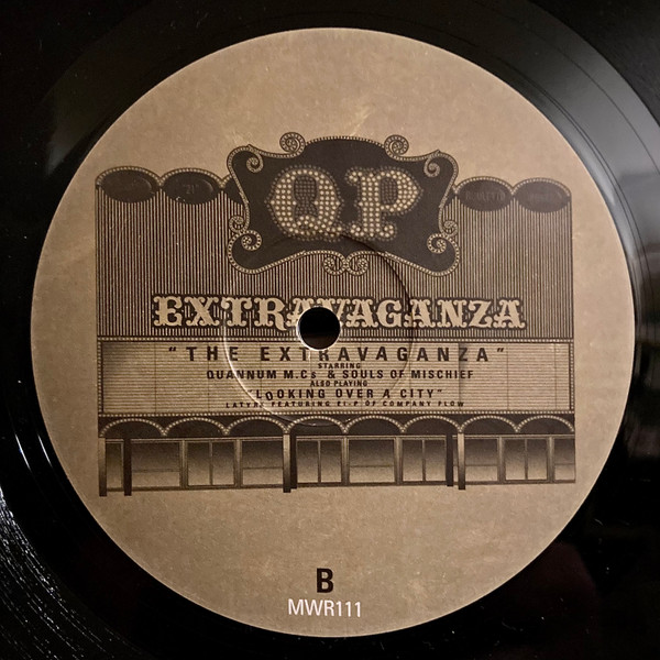 Quannum MC's & Souls Of Mischief / Latyrx Featuring El-P - The Extravaganza / Looking Over A City, Hip Hop, Conscious, 1999 -