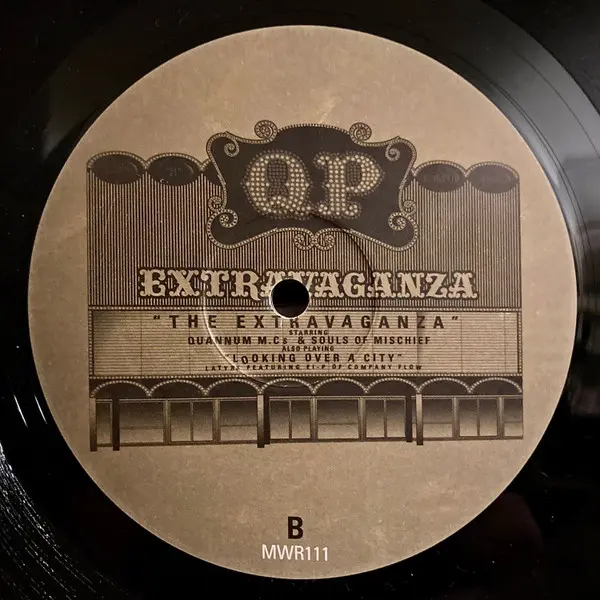 Quannum MC's & Souls Of Mischief / Latyrx Featuring El-P - The Extravaganza / Looking Over A City, Hip Hop, Conscious, 1999 -