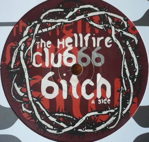 Hellfire Club, The - Bitch, Electronic, Techno, Trance, 1998 - React, UK, Vinyl 1x 12", 45 RPM