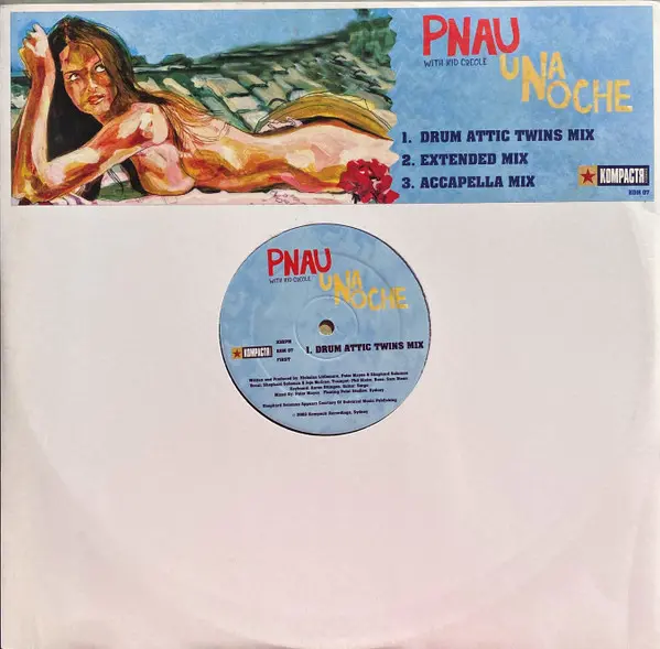 Pnau With Kid Creole (2) - Una Noche, Electronic, Breaks, House, 2003 - Kompactr Recordings, Australia, Vinyl 1x 12", 33 ⅓ RP