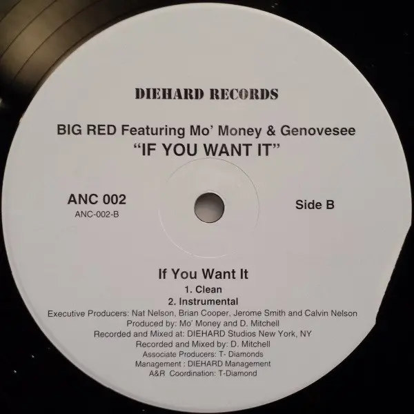 Big Red (3) - If You Want It, Hip Hop, Diehard Records, US, Vinyl 1x 12"