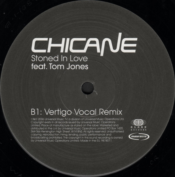 Chicane Feat. Tom Jones - Stoned In Love, Electronic, Electro, House, 2006 - Globe Records, Manifesto, UK, Vinyl 1x 12"
