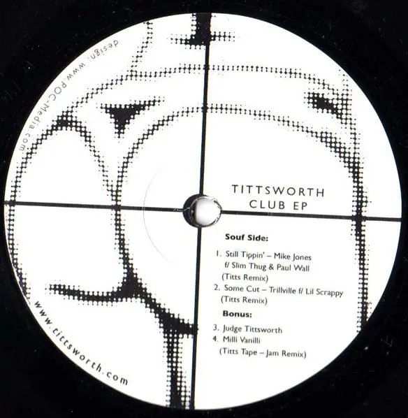 Tittsworth - Club EP, Electronic, Hip Hop, Breakbeat, Ghetto, 2005 - Not On Label (Tittsworth Self-released), US, Vinyl 1x 12