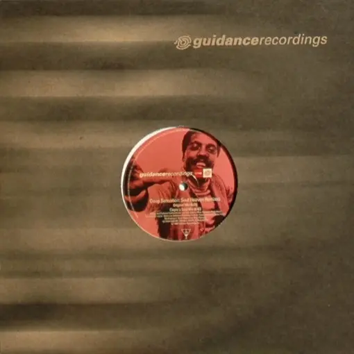 Deep Sensation - Soul Heaven Remix, Electronic, House, 2001 - Guidance Recordings, US, Vinyl 1x 12", 33 ⅓ RPM