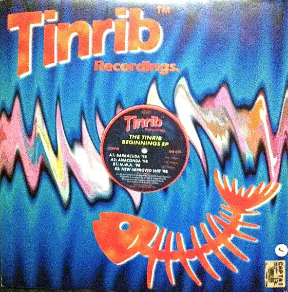 D.R. Base Vs. Karim / Fierce Base - The Tinrib Beginnings E.P. - 1998 - Acid, Hard House, Hard Trance - Tinrib Recordings - V