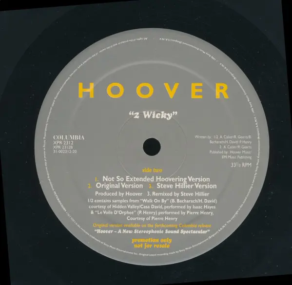 Hoover - 2 Wicky, Electronic, Breakbeat, Downtempo, Drum n Bass, Trip Hop, 1996 - Columbia, UK, Vinyl 1x 12", 33 ⅓ RPM, Promo