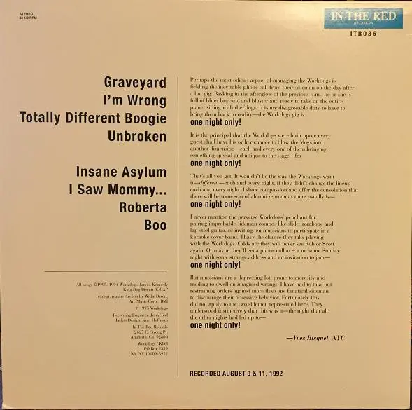 Workdogs - One Night Only! - 1996 -Garage Rock, Lo-Fi -In The Red Recordings -Vinyl 1x LP, Album
