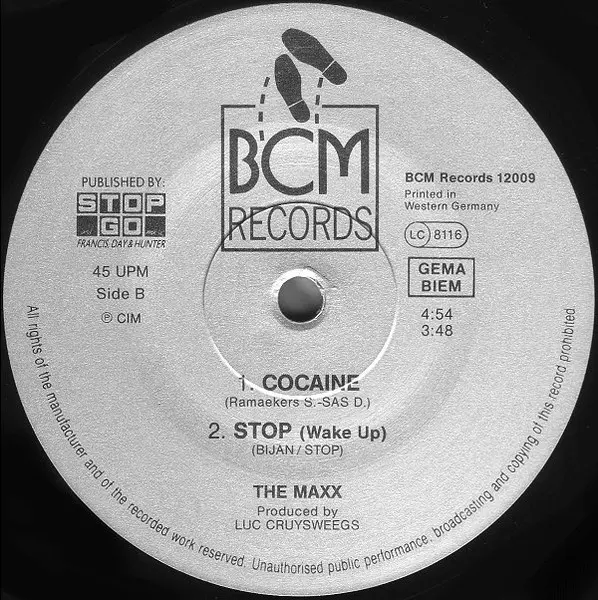 Maxx, The - (The Biggest Illegal Export) Cocaine, Electronic, New Beat, 1988 - BCM Records, Germany, Austria, & Switzerland, 