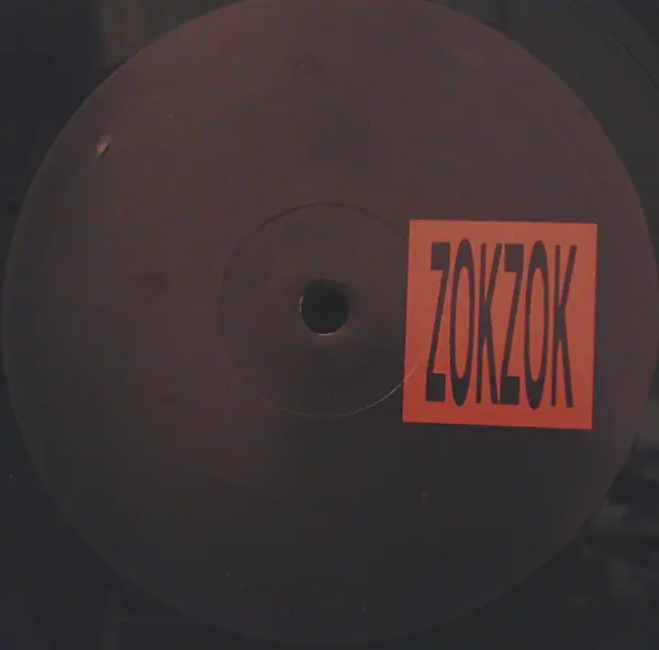 ZokZok - ZokZok 1, Electronic, Techno, 2001 - ZOKZOK, Germany, Vinyl 1x 12"