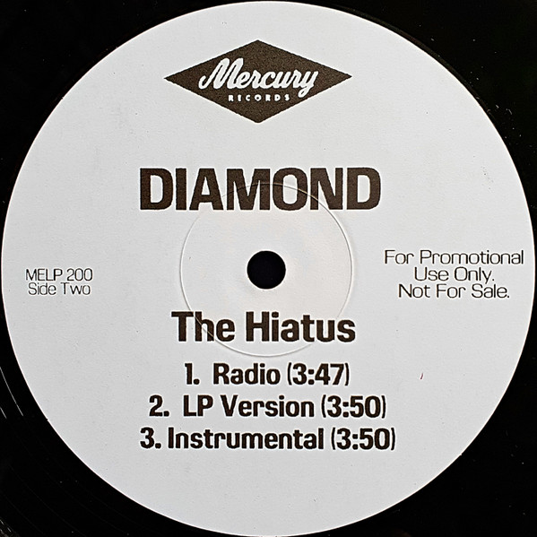 Diamond D - The Hiatus (Remix), Hip Hop, 1997 - Mercury, US, Vinyl 1x 12", Promo