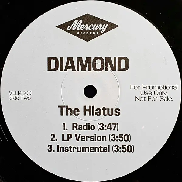 Diamond D - The Hiatus (Remix), Hip Hop, 1997 - Mercury, US, Vinyl 1x 12", Promo